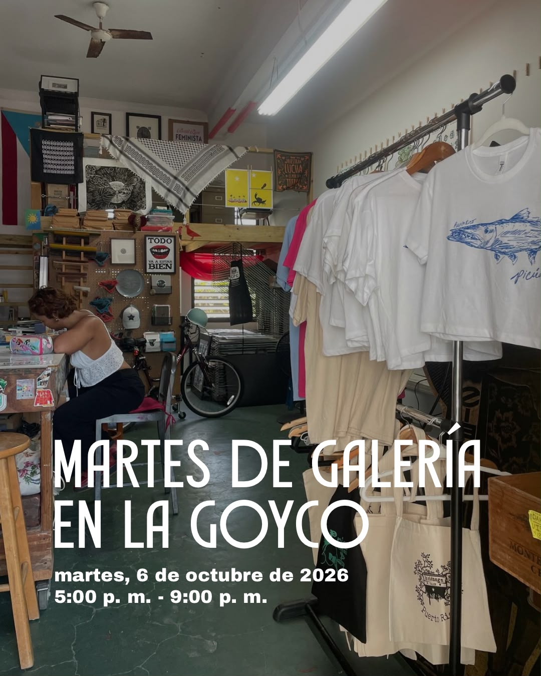 Martes de Galería en La Goyco