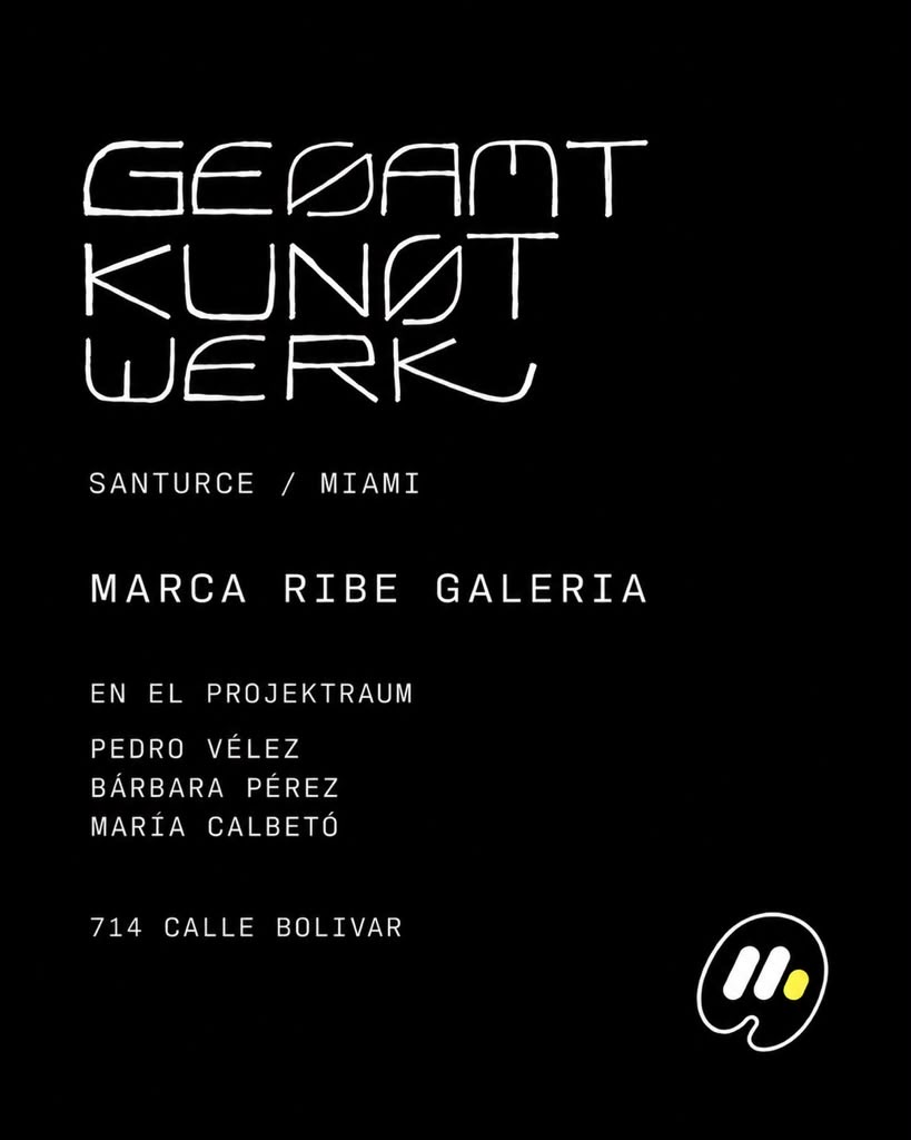 Gesamtkunstwerk (en el Projektraum)